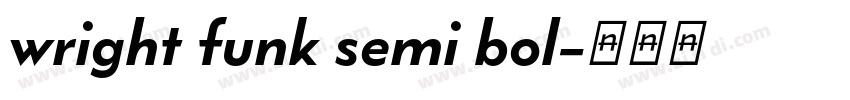 wright funk semi bol字体转换